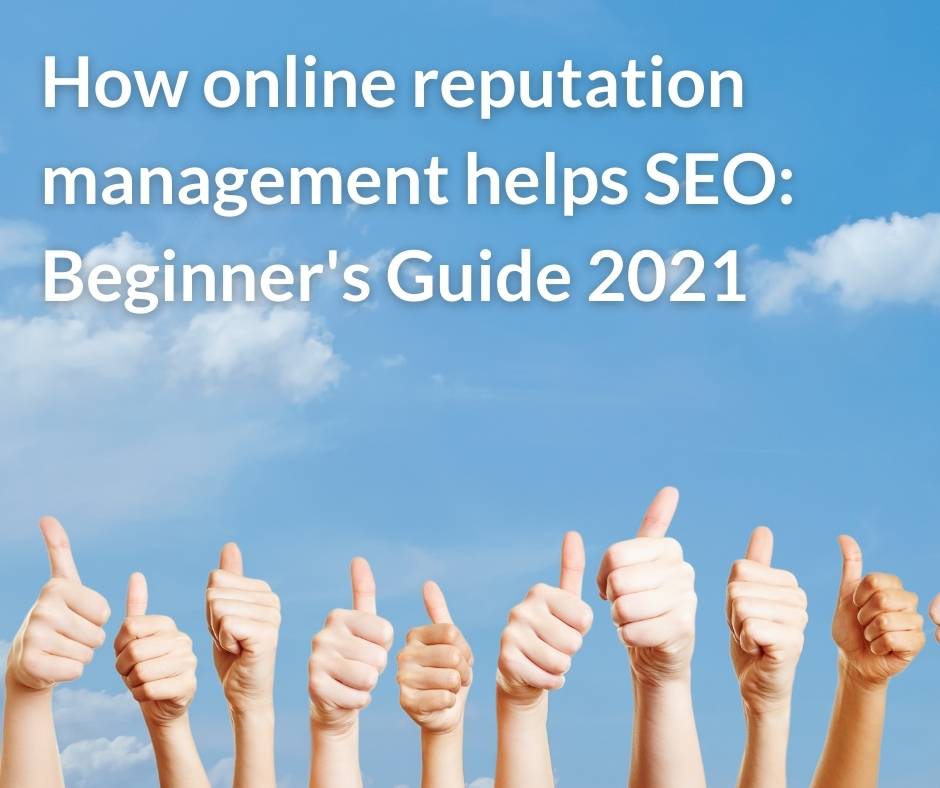 online reputation management helps SEO